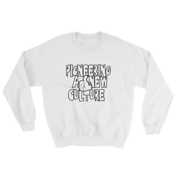 Pioneering A New Culture v1 Sweatshirt - Culture Curator 101